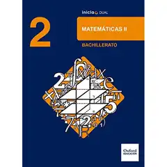 INICIA MATEMATICAS 2º BACH ALUMNO OXFORD 9780190502768