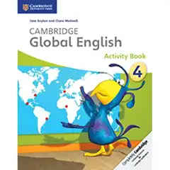 CAMB GLOBAL ENGLISH 4 ACTIVITY