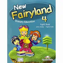 NEW FAIRYLAND 4 PUPILS PACK NEW FAIRYLAND EDIT. EXPRESS PUBLISHING 9781471525346