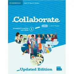 Collaborate Level 1 Student s Book with eBook English for Spanish Speakers Updated Cambridge 9788413221946