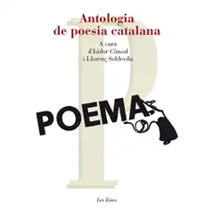 Material ANTOLOGIA DE LA POESIA CATALANA 47 POEMAS LES EINES EDITORIAL PROA ISBN 9788415192800