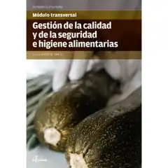 GESTIÓN DE LA CALIDAD Y DE LA SEGURIDAD E HIGIENE ALIMENTARIAS ALTAMAR ISBN 9788416415229