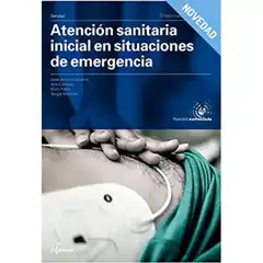 ATENCIÓN SANITARIA INICIAL EN SITUACIONES DE EMERGENCIA ALTAMAR ISBN 9788417872731