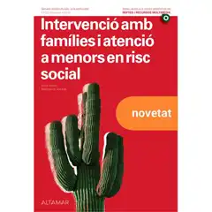 Material INTERVENCIO AMB FAMILIES I ATENCIO A MENORS EN RISC SOCIAL (CATALAN) ALTAMAR 9788418843211