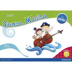 SIENTE LA MUSICA 2 ALUMNO+EXTRA PEARSON ISBN 9788420564111