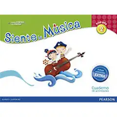 SIENTE LA MUSICA 2 EJERCICIOS+EXTRA PEARSON ISBN 9788420564128
