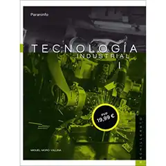 Tecnología industrial I. 2da Edición (LOMCE) PARANINFO 9788428333665