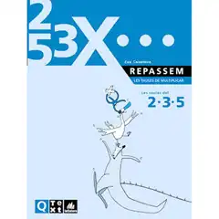 Material QUADERN TAULES MULTIPLICAR 2-3 I 5 LA GALERA TEXT 9788441208230