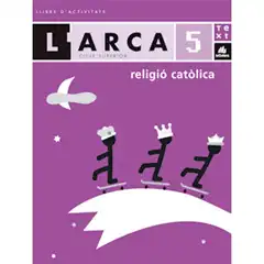 ARCA RELIGIÓ CATÒLICA 5 ACT LA GALERA TEXT 9788441212640