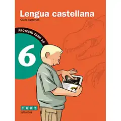 TRAM 2.0 LENGUA CASTELLANA 6 LA GALERA TEXT 9788441222014