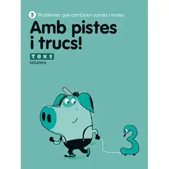 QUAD PISTES I TRUCS PROBLEMES 3 LA GALERA TEXT 9788441222267