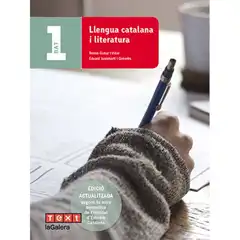 LLENGUA CATALANA I LITERATURA 1r. BAT (2016) LA GALERA TEXT 9788441224070