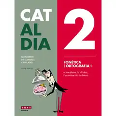 CAT AL DIA 2 FONETICA I ORTOGRAFIA I  LA GALERA ISBN 9788441230262