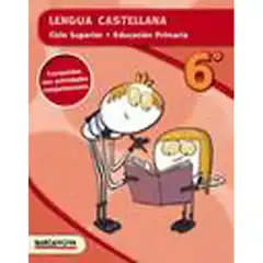 LENGUA CASTELLANA 6º CS (ED 2015) 9788448934859