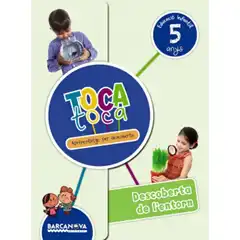TOCA TOCA 5 ANYS DESCOBERTA DE L ENTORN CARPETA DE L ALUMNE ISBN 9788448939151