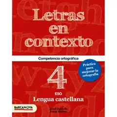 LETRAS EN CONTEXTO CUADERNO ORTOGRAFIA 4º ESO ISBN 9788448939229