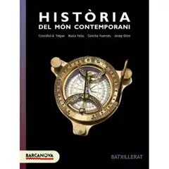 HISTÒRIA DEL MON CONTEMPORANI 1R BATXILLERAT LLIBRE DE L ALUMNE ISBN 9788448940539