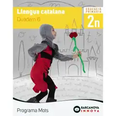 LLENGUA CATALANA 2 QUADERN 6 PROGRAMA MOTS ANAYA ISBN 9788448943929
