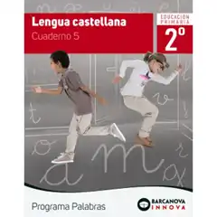 LENGUA CASTELLANA 2 CUADERNO 5 PROGRAMA PALABRAS ANAYA ISBN 9788448944209