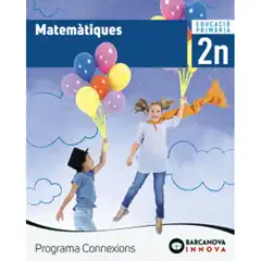 MATEMÀTIQUES 2 LLIBRE DE L ALUMNE PROGRAMA CONNEXIONS ANAYA ISBN 9788448944452