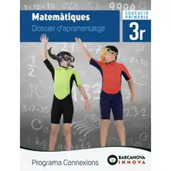 MATEMÀTIQUES 3 DOSSIER D APRENENTATGE PROGRAMA CONNEXIONS ANAYA ISBN 9788448944537