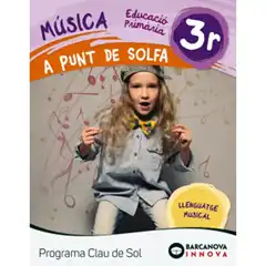 A PUNT DE SOLFA QUADERN 3R PROGRAMA CLAU DE SOL ISBN 9788448944742
