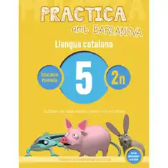 PRACTICA AMB BARCANOVA LLENGUA CATALANA 5 ISBN 9788448945060