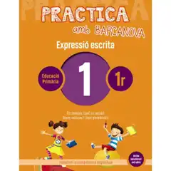 PRACTICA AMB BARCANOVA 1 EXPRESSIÓ ESCRITA  BARCANOVA 9788448948207