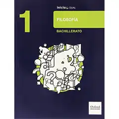 INICIA FILOSOFIA 1º BACH ALUMNO OXFORD 9788467363685