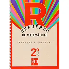 2º ESO REFUERZO MATEMÁTICAS APRENDE Y APRUEBA07 GRUPO SM 9788467512144