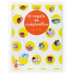 2º EP LECTURAS EL REGALO DE CUMPLEAÑOS-07 GRUPO SM 9788467513578