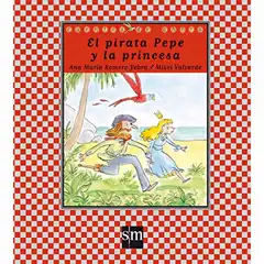 Material EL PIRATA PEPE Y LA PRINCESA (CUENTOS DE AHORA) EDICIONES SM 9788467539233