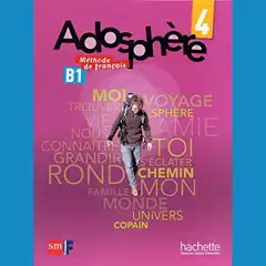 4º ESO FRANCÉS ADOSPHÈRE LIVRE DE L ÉLÈVE-11 GRUPO SM 9788467545791