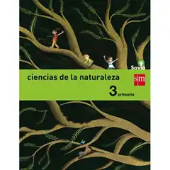 3º EP CIENCIAS DE LA NATURALEZA INTEGRADO SAVIA-14  GRUPO SM 9788467570014