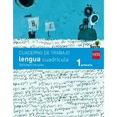 1º EP CUADERNO LENGUA 2º TRIMESTRE CUADRÍCULA SAVIA-14 GRUPO SM 9788467570304