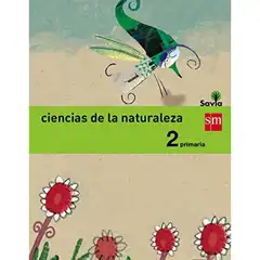 2º EP CIENCIAS DE LA NATURALEZA INTEGRADO SAVIA-15 GRUPO SM 9788467575095