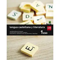 1º ESO LENGUA CASTELLANA Y LITERATURA SAVIA-15 GRUPO SM 9788467575934