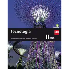 ESO TECNOLOGÍA II SAVIA-15 GRUPO SM 9788467576399