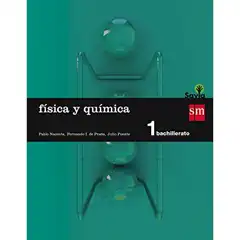 1º BACH. FÍSICA Y QUÍMICA SAVIA-15 GRUPO SM 9788467576511