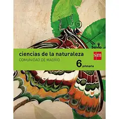 6º EP CIENCIAS DE LA NATURALEZA MADRID INTEGRADO SAVIA-15 GRUPO SM 9788467577204