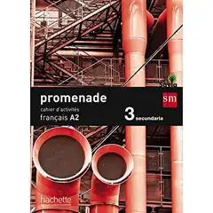 3º ESO FRANCÉS CAHIER D EXERCISES A2 PROMENADE-15 GRUPO SM 9788467578010