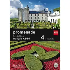 4º ESO FRANCÉS A2-B1 PROMENADE-15 GRUPO SM 9788467578034