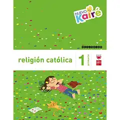 1º EP RELIGIÓN NUEVO KAIRÉ SAVIA-15 GRUPO SM 9788467580839