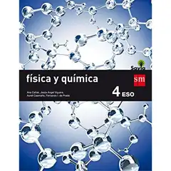 4º ESO FÍSICA Y QUÍMICA SAVIA 16 GRUPO SM 9788467586985
