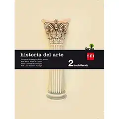 2º BACH. HISTORIA DEL ARTE SAVIA 16 GRUPO SM 9788467587180