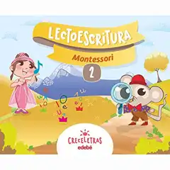 CRECELETRAS CUADERNO 2 MONTESSORI EDEBE ISBN 9788468332406