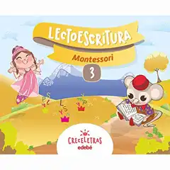CRECELETRAS LECTOESCRITURA 3 MONTESSORI EDEBE ISBN 9788468332413
