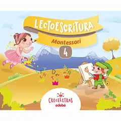 CRECELETRAS LECTOESCRITURA 4 MONTESSORIN 9788468332420