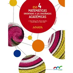 Matemáticas orientadas a las Enseñanzas Académicas 4. (Trim.) (Aprender es crecer en conexión) ANAYA 9788469810699