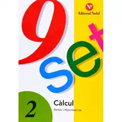 NOU-SET CÀLCUL QUADERNS NADAL PRIMÀRIA Nº 2 SUMAR PORTANT-NE ISBN 9788478870264